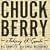 Johnny B. Goode: His Complete '50s Chess Recordings