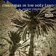 Christmas in Holy Land: Ancient Christian