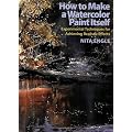 How to Make a Watercolor Paint Itself: Experimental Techniques for Achieving Realistic Effects