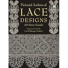 Pictorial Archive of Lace Designs: 325 Historic Examples (Dover Pictorial Archive)