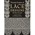 Pictorial Archive of Lace Designs: 325 Historic Examples (Dover Pictorial Archive)