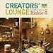 CREATORS�f LOUNGE