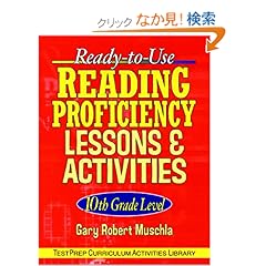 【クリックでお店のこの商品のページへ】Ready-to-Use Reading Proficiency Lessons and Activities: 10th Grade Level (J-B Ed: Test Prep): Gary Robert Muschla: 洋書