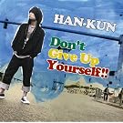 Don't Give Up Yourself !! �����[CD�{�X�^�W�ILIVE DVD]