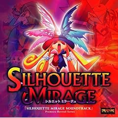 【クリックで詳細表示】「シルエットミラージュ サウンドトラック」プレミアリバイバル シリーズ [Soundtrack]