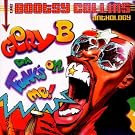 Glory B Da Funk's on Me: Bootsy Collins Anthology