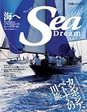 Sea Dream VOL.10�\�C�� The Magazine for Your Marine Life (KAZI���b�N)