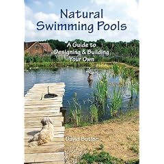 Natural Swimming Pools: A Guide to Designing & Building Your Own [DVD]