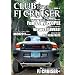 FJ�N���[�U�[�I�[�i�[�Y�}�K�W���uCLUB FJ CRUISER�vVOL.1