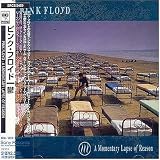 �T A MOMENTARY LAPSE OF REASON