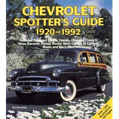 Chevrolet Spotter's Guide: 1920-1992/Inluces Chevrolet Bel Air, Camaro, Chevelle, Chevy Ii/Vova, Corvette, Pickup Trucks, Vans, Corvair, El Camino,