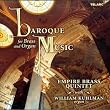 Baroque Music for Brass & Organ