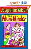 The Mum-Minder