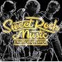SWEET ROCK MUSIC(DVD�t)