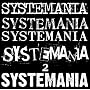 SYSTEMANIA 2