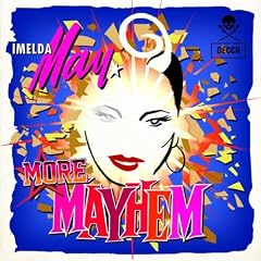 More Mayhem