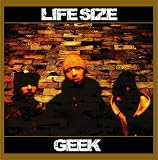 [CD]GEEK LIFE SIZE