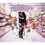 SUPERMARKET FANTASY [�ʏ��]Mr.Children�ɂ��