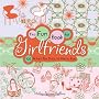 The Fun Book for Girlfriends: 102 Ways for Girls to Have Fun