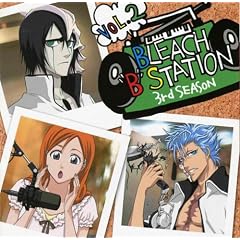 RADIO DJCD[BLEACH�gB�hSTATION] Third Season Vol.2