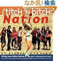 Stitch 'n Bitch Nation