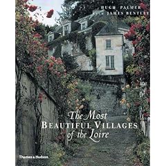 The Most Beautiful Villages of the Loire