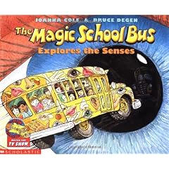 The Magic School Bus Explores the Senses