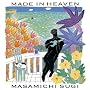 MADE IN HEAVEN(���W���P�b�g�d�l)