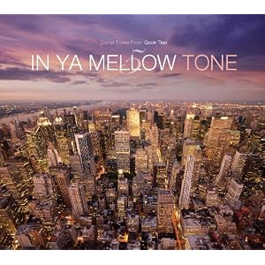 【クリックでお店のこの商品のページへ】IN YA MELLOW TONE 5