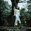 Groovin�fBlue
