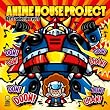 ANIME HOUSE PROJECT~BOY�fS selection~Vol.1