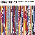 SINGLES and STRIKES