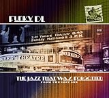[CD]ファンキー・DL ザ・ジャズ・ザット・ワズ・フォーゴットン