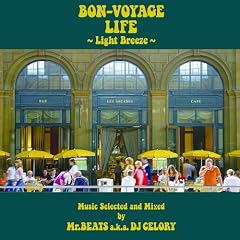 Bon Voyage Life