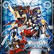 BLAZBLUE �I���W�i���T�E���h�g���b�N