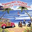 Symphonic Sounds: Music of Beach Boys
