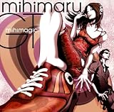 [CD]mihimaru GT mihimajic(期間限定)