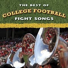 Best of College Football Fight Songs