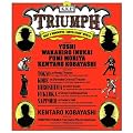 K.K.P.��6�wTRIUMPH�x [Blu-ray]