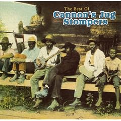 The Best of Cannon's Jug Stompers