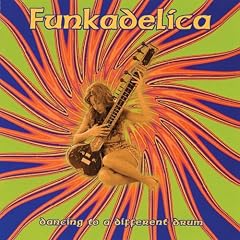 �t�@���J�f���J~�_���V���O�E�g�D�E�A�E�f�B�t�@�����g�E�h���� Funkadelica-dancing to a different drum