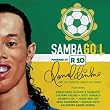 Samba Goal: Powered By R10 (Ronaldhino)