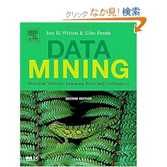 Data Mining, Second Edition: Practical Machine Learning Tools and Techniques, Second Edition (The Morgan Kaufmann Series in Data Management Systems)