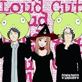 LOUD CUT