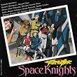 �F���̋R�m�e�b�J�}���u���[�h Space Knights