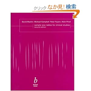 【クリックでお店のこの商品のページへ】Sample Size Tables for Clinical Studies, Second Edition: David Machin, Mj Campbell, PM Fayers, Apy Pinol: 洋書
