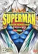 SUPERMAN �X�[�p�[�}�� �J���[���}�X�^�[�� (���{�ꎚ��) [DVD]