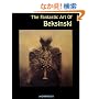 The Fantastic Art of Beksinski (Masters of Fantastic Art)