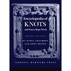 Encyclopedia of Knots and Fancy Rope Work