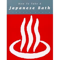 How to Take a Japanese Bath (Zzz)